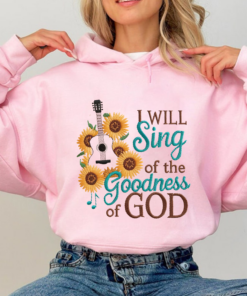 Embroidered Sweatshirt I will sing of the GOODNESS of GOD-Pink Women Christian Religious Hoodie Sweatshirt christian Sweatshirt jesus gifts, Retro Styles, Bring Back the Classics